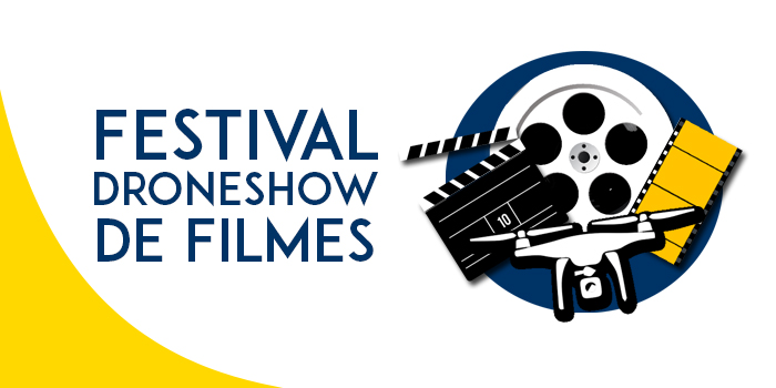 Vote e escolha o vencedor do primeiro Festival de Filmes DroneShow Vote e escolha o vencedor do primeiro Festival de Filmes DroneShow