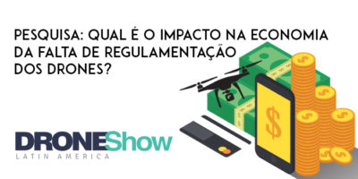 drone econmo 400x200 Pesquisa: qual é o impacto na economia da falta de regulamentação dos Drones?